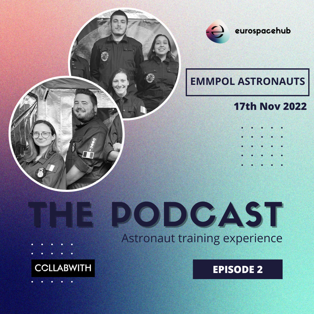 (EuroSpaceHub) PODCAST about Analog Astronaut EMMPOL Mission Training ...