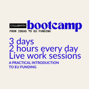 3 DAYS BOOTCAMP FROM IDEAS TO EU FUNDING